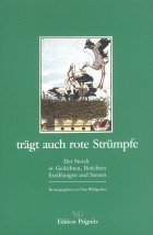 (Cover: tr&auml;gt auch rote Str&uuml;pfe)